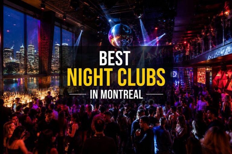 Best Night Clubs in Montreal – A City That Never Stops Dancing