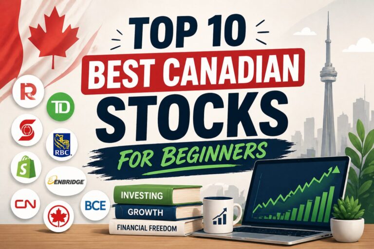 Top 10 Best Canadian Stocks for Beginners (2026)