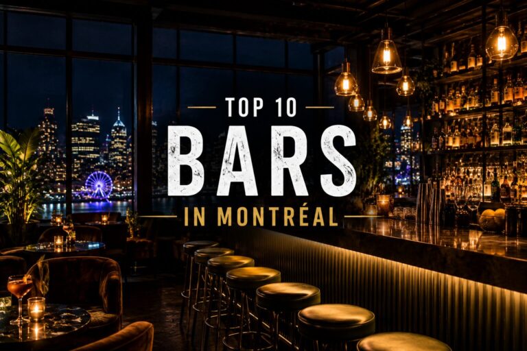Top 10 Bars in Montréal for Drinks, Music and Nightlife